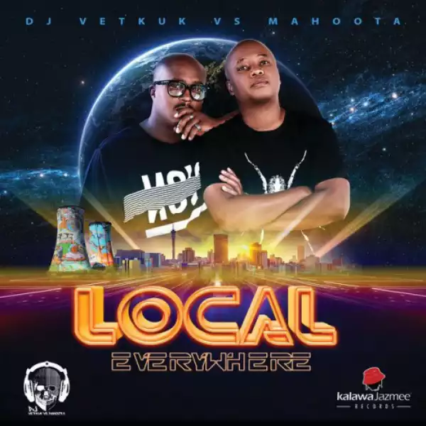 DJ Vetkuk X Mahoota - Chisa Mpama (feat. Kwesta & AB Crazy)